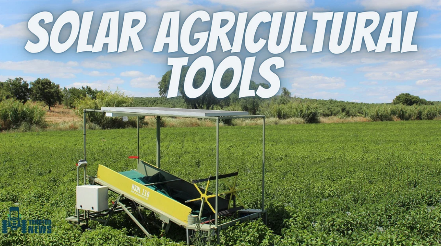 Solar Agricultural tools